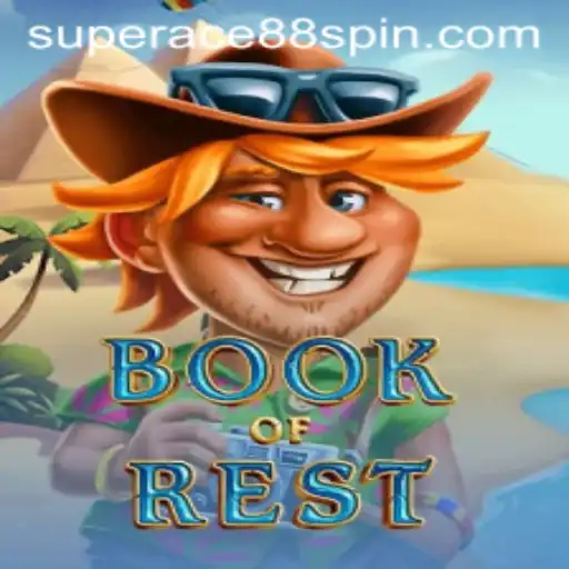 Exploring the Adventures of BookofRest: A Journey with SuperAce88
