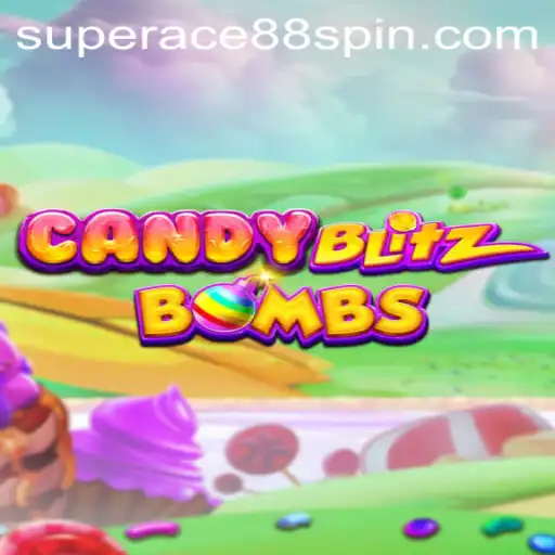 CandyBlitzBombs: An Explosive Adventure with SuperAce88
