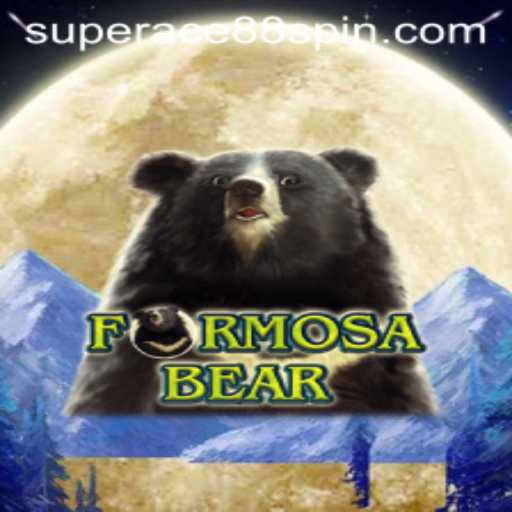 Explore the Exciting World of FormosaBear: The Thrilling Adventure Game with SuperAce88