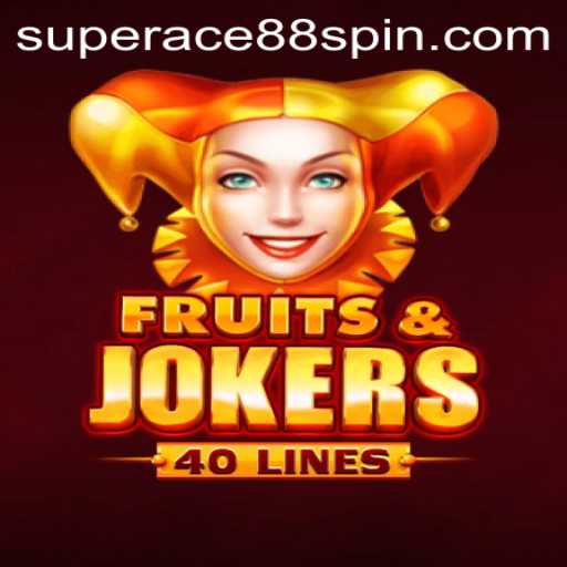 Explore the Exciting World of FruitsAndJokers40 and SuperAce88