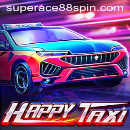 Discover the Thrills of HappyTaxi: Your Ultimate Gaming Experience with SuperAce88